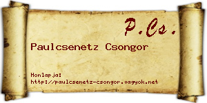 Paulcsenetz Csongor névjegykártya